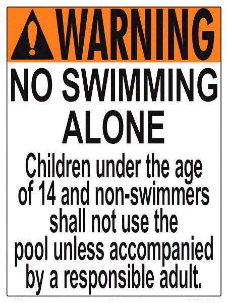 No Swimming Alone Warning Sign (14 Years and Under) - 18 x 24 Inches on Styrene Plastic