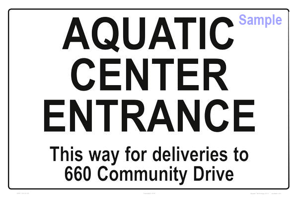 Custom Sign 18 x 12 Inches on Heavy Duty White Aluminum