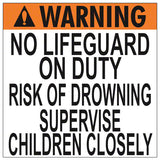 Georgia No Lifeguard - Supervise Children Warning Sign - 30 x 30 Inches on Styrene Plastic
