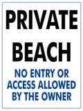 Private Beach Sign - 18 x 24 Inches on Styrene Plastic
