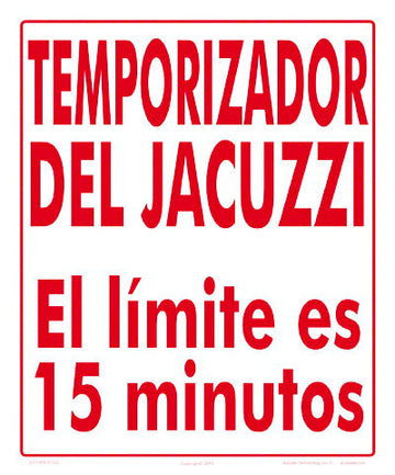 Hot Tub Timer Sign in Spanish - 10 x 12 Inches on Styrene Plastic