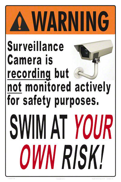 Surveillance Camera is Recording Aluminum Sign - 12x18 Inch