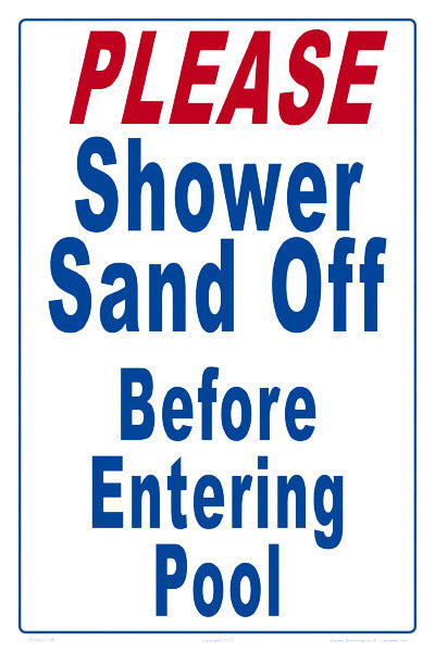 Please Shower Sand Off Sign - 12 x 18 Inches on Heavy-Duty Aluminum