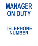 Manager on Duty with Telephone Number Write-on Sign - 10 x 12 Inches on Heavy-Duty Aluminum