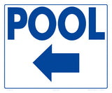 Pool Arrow Left Sign - 12 x 10 Inches on Styrene Plastic