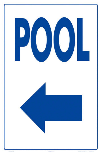 Pool Arrow Left Sign - 12 x 18 Inches on Styrene Plastic