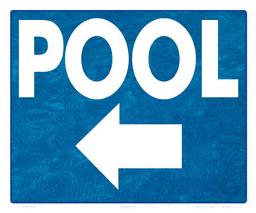 Pool Arrow Left (Water Background) Sign - 12 x 10 Inches on Styrene Plastic