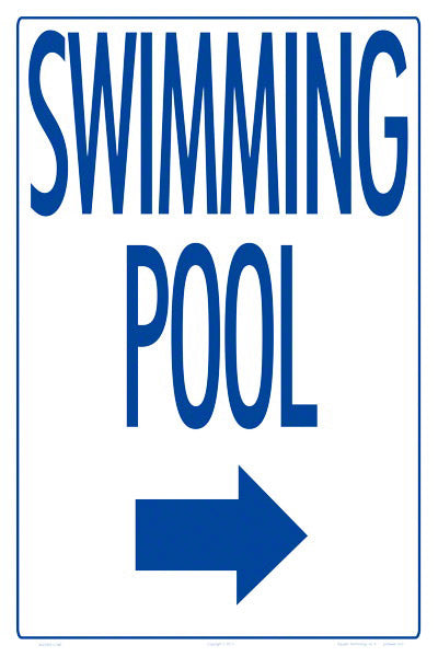 Swimming Pool Arrow Right Sign - 12 x 18 Inches on Heavy-Duty Aluminum