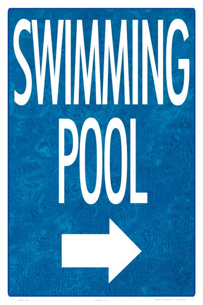 Swimming Pool Arrow Right (Water Background) Sign - 12 x 18 Inches on Heavy-Duty Aluminum
