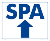 Spa Arrow Up Sign - 12 x 10 Inches on Styrene Plastic