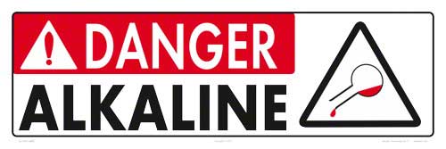 Danger Alkaline Sign - 18 x 6 Inches on Styrene Plastic