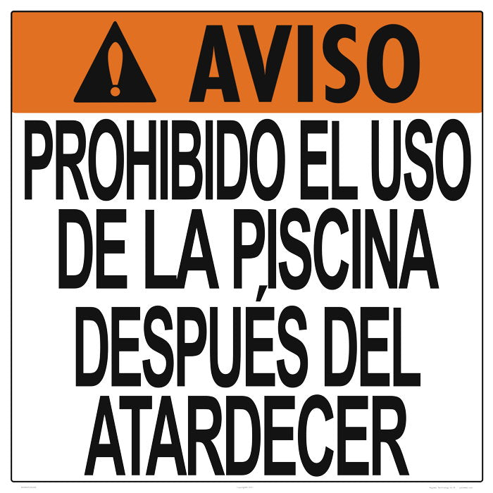No Use of Pool After Dark Warning Sign in Spanish - 24 x 18 Inches on Heavy-Duty Aluminum