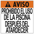 No Use of Pool After Dark Warning Sign in Spanish - 24 x 18 Inches on Styrene Plastic