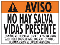 No Lifeguard Warning Sign in Spanish (No Age Limit) - 24 x 18 Inches on Styrene Plastic