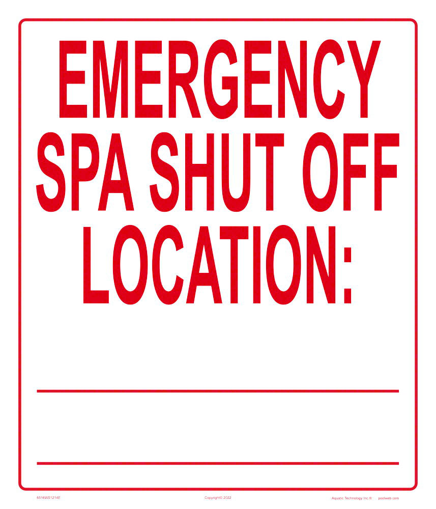 Emergency Spa Shut Off Location Sign - 12 x 14 Inches on Heavy-Duty Aluminum (Customize or Leave Blank)