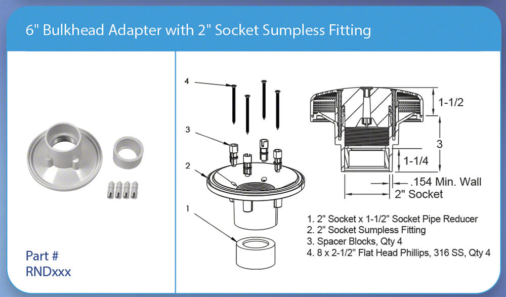 VGB 6 Inch Bulkhead Adapter Fitting - 2 Inch Socket - Sumpless