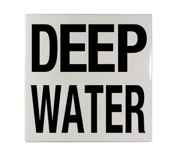 DEEP WATER Message Ceramic Smooth 6 Inch x 6 Inch Tile Depth Marker