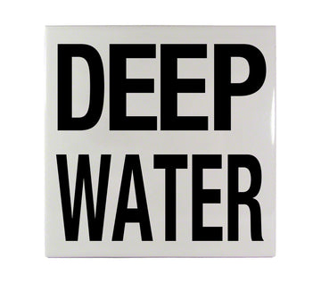 DEEP WATER Message Ceramic Smooth 6 Inch x 6 Inch Tile Depth Marker