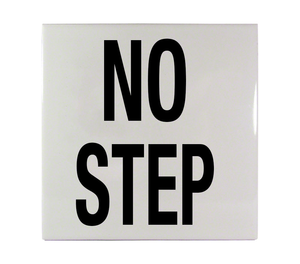 NO STEP Message Ceramic Smooth 6 Inch x 6 Inch Tile Depth Marker