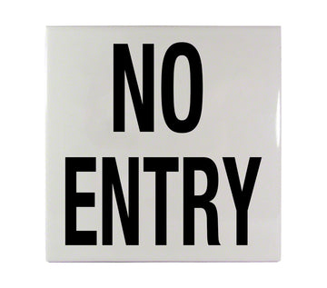 NO ENTRY Message Ceramic Smooth 6 Inch x 6 Inch Tile Depth Marker